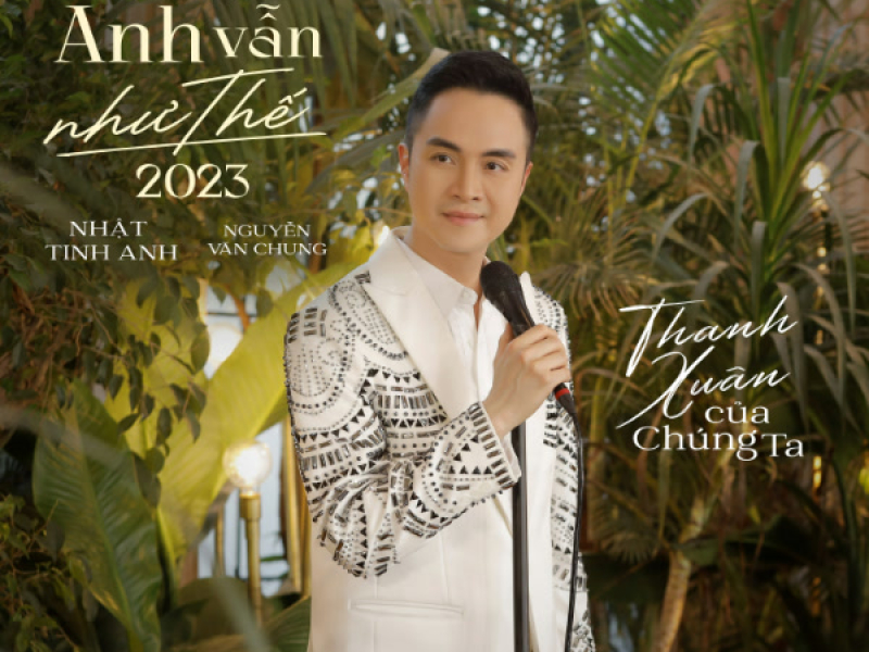 Tình Anh Vẫn Như Thế 2023 (Single)