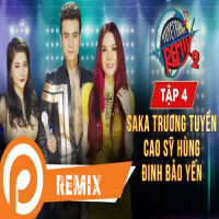 Tuyệt Đỉnh Remix 2 - Tập 4 - Nhạc 9X Cực Hot