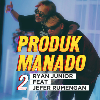 PRODUK MANADO 2 (Single)