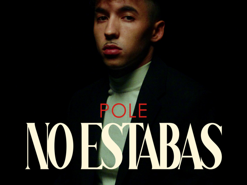No estabas (Single)