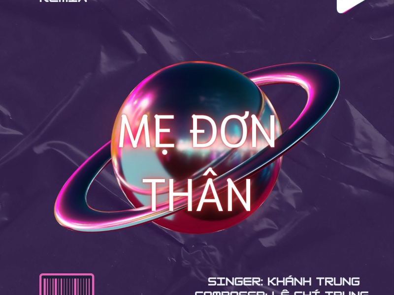 Mẹ Đơn Thân (LVT Remix) (Single)