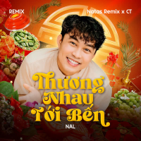 Thương Nhau Tới Bến (Remix) (Single)