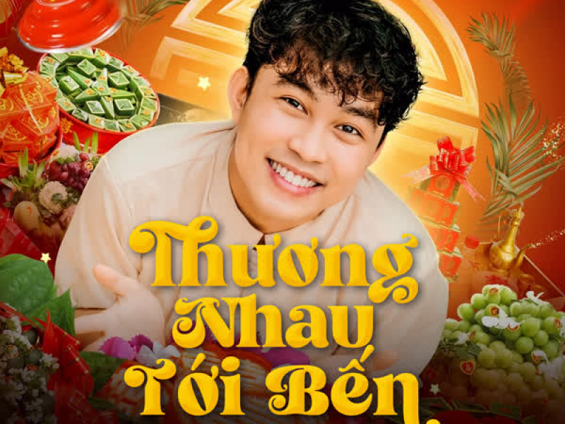 Thương Nhau Tới Bến (Remix) (Single)
