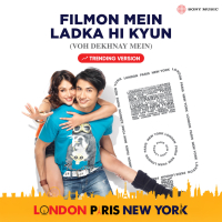 Filmon Mein Ladka Hi Kyun (Voh Dekhnay Mein - Trending) (Single)