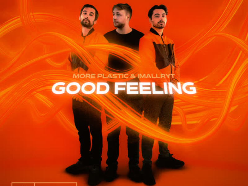 Good Feeling (Single)