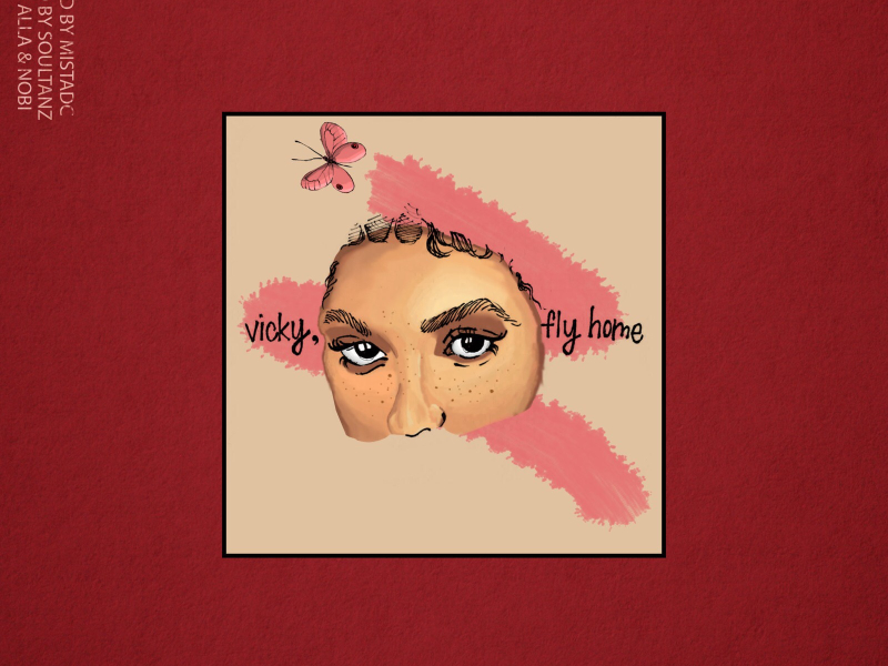 Vicky, Fly Home (feat. Alla & NOBI)
