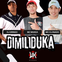 DIMILIDUKA (Single)