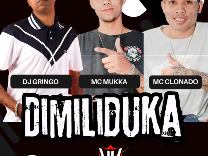 DIMILIDUKA (Single)