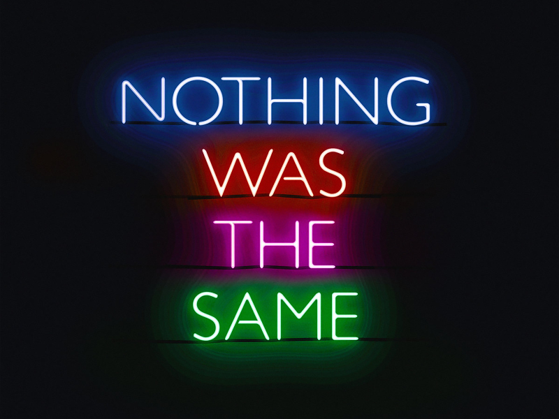 Nothing Was the Same