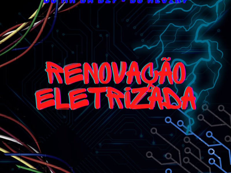 RENOVAÇÃO ELETRIZADA (Single)