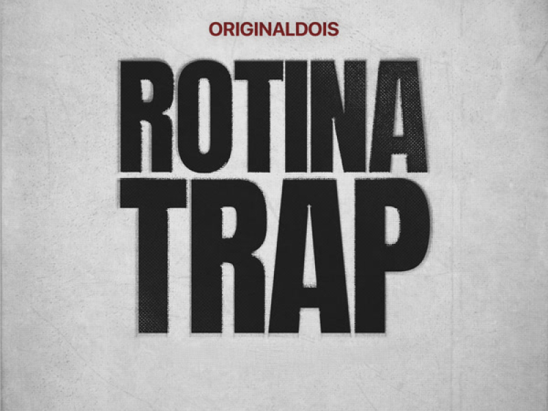 ROTINA TRAP! (EP)