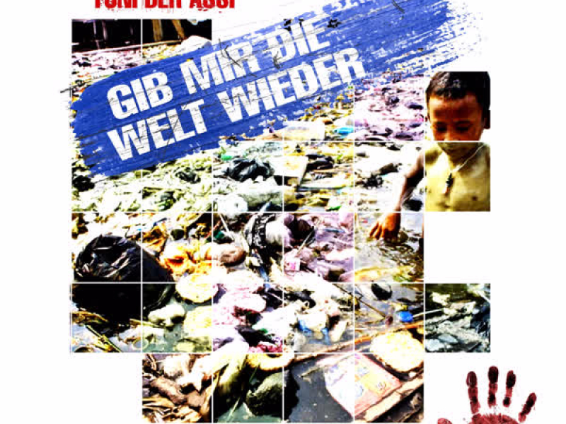Gib mir die Welt wieder (Single)