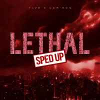 Lethal (Sped Up) (Single)