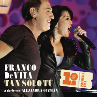 Tan Sólo Tú (Franco De Vita en Primera Fila) (Single)