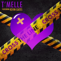 Cross the Line (feat. Kevin Gates)