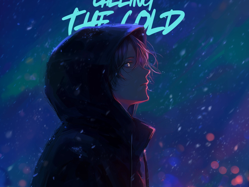 Calling The Cold (Single)