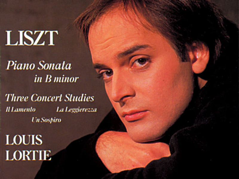 Liszt: Piano Sonata in B Minor & Three Concert Studies