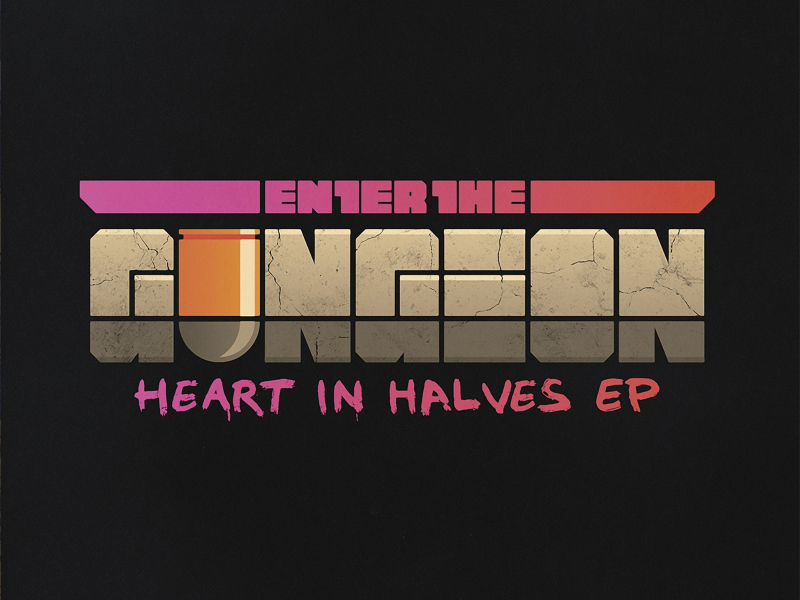 Enter the Gungeon: Heart in Halves