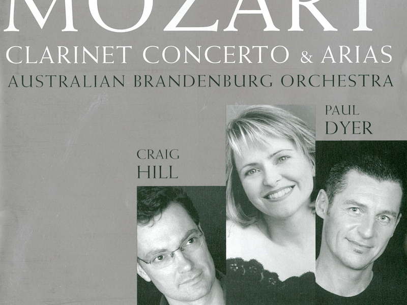 Mozart: Clarinet Concerto & Arias