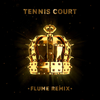 Tennis Court (Flume Remix) (Single)