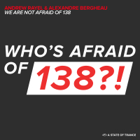 We Are Not Afraid Of 138 (Single)