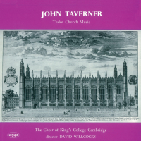 Taverner: Tudor Church Music; Croft: Burial Service