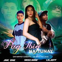 Pag Ibig Na Tunay (with Misz.Nam & Jmc One) (Single)