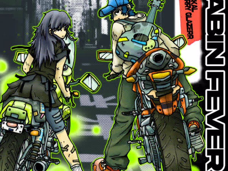 Cabin Fever (Single)