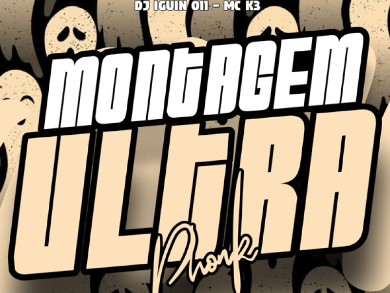 Montagem Ultra Phonk (Single)