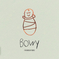 Bowy (The World Is Yours) (Single)