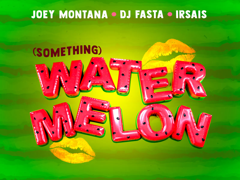 Watermelon (Something) (Single)