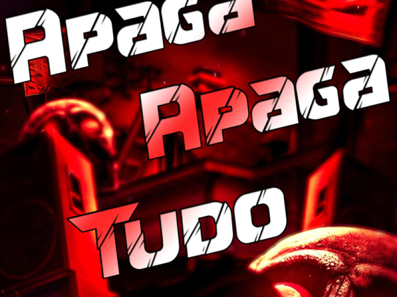 Apaga Apaga Tudo (Single)