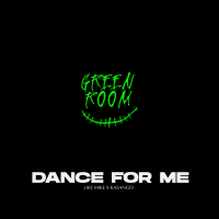 Dance for Me (Single)