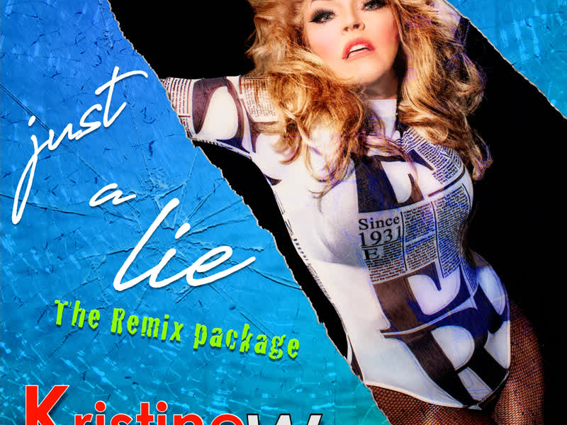 Just a Lie (The Remix Package)