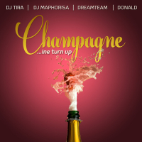 Champagne (Ine Turn Up) (Single)
