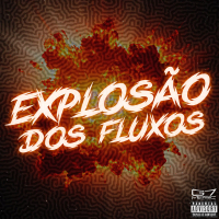 Explosão dos Fluxos (Single)