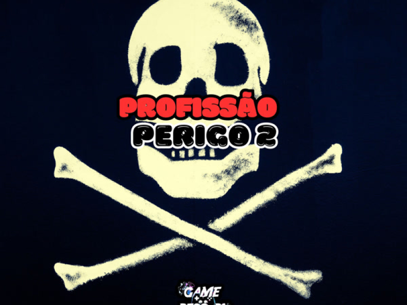 Profissão Perigo 2 (Single)