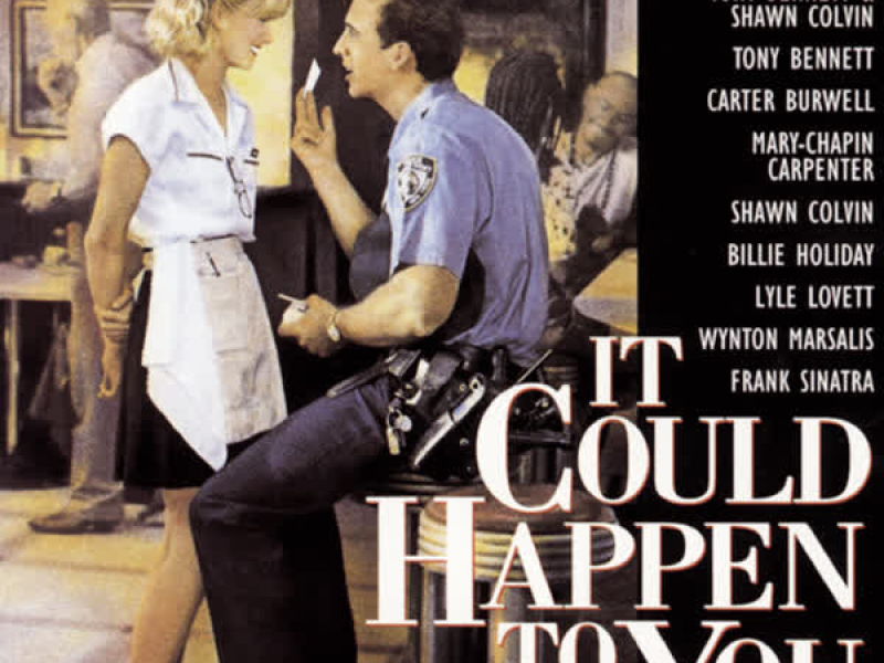 It Could Happen To You:  Music From The Motion Picture