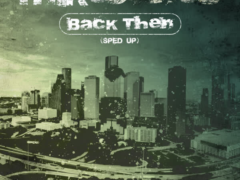Back Then (Re-Recorded - Sped Up) (EP)