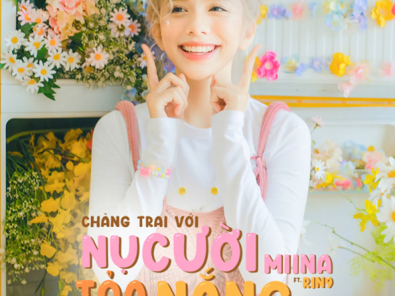 Chàng Trai Với Nụ Cười Tỏa Nắng (Single)