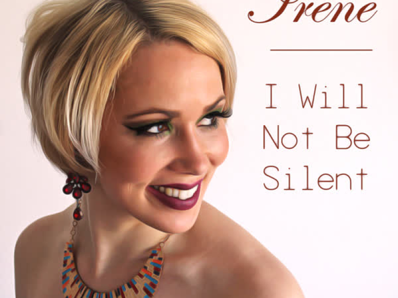 I Will Not Be Silent (Single)