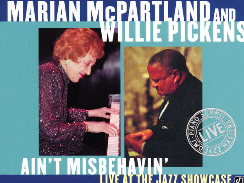 Ain't Misbehavin': Live At The Jazz Showcase (Live At Joe Segal's Jazz Showcase, Chicago, IL / December 22-24, 2000)