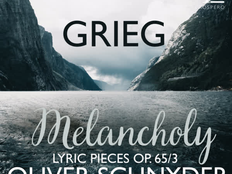 Grieg: 6 Lyric Pieces, Op. 65: No. 3, Melancholy (Single)