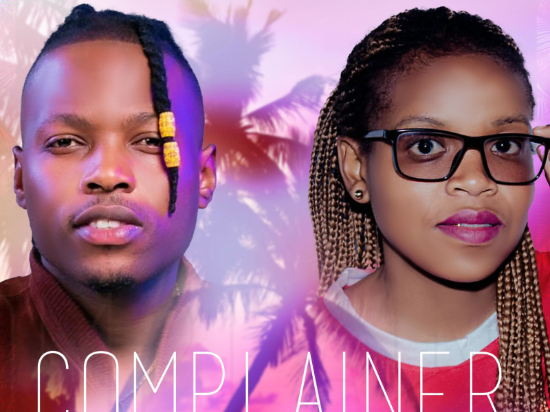 Complainer (feat. Mduduzi Ncube) (Single)