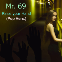 Raise Your Hand (Pop Vers.) (Single)
