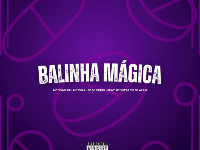 Balinha Mágica (Single)