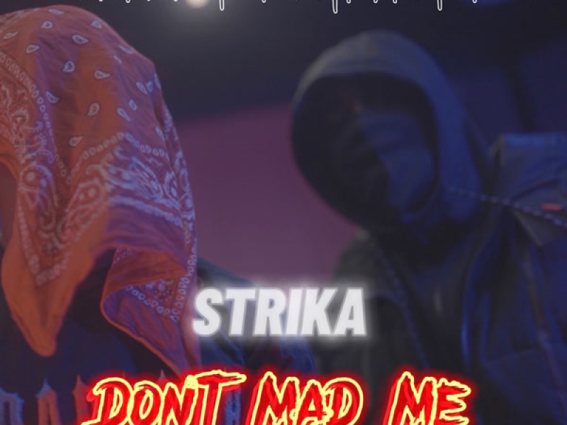 Dont mad me (Single)