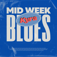 Mid Week Blues (Single)