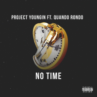 No Time (feat. Quando Rondo) (Single)