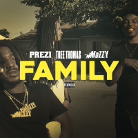 Family (feat. Tree Thomas & Mozzy)